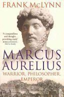 Marcus Aurelius - Warrior, Philosopher, Emperor (McLynn Frank)(Paperback)