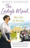 Lady's Maid - My Life in Service (Harrison Rosina)(Paperback)