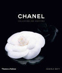 Chanel - Collections and Creations (Bott Daniele)(Pevná vazba)