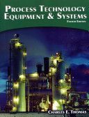 Process Technology Equipment and Systems (Thomas Charles E.)(Paperback)