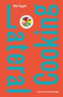 Lateral Cooking (Segnit Niki)(Pevná vazba)