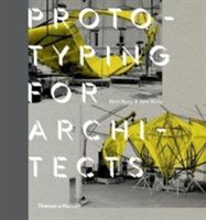 Prototyping for Architects (Burry Mark)(Paperback)