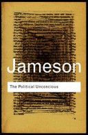 Political Unconscious - Narrative as a Socially Symbolic Act (Jameson Fredric)(Paperback)