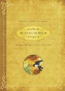 Midsummer - Rituals, Recipes and Lore for Litha (Blake Deborah)(Paperback)