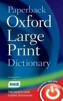 Paperback Oxford Large Print Dictionary (Oxford Dictionaries)(Paperback)