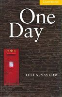 One Day Level 2 (Naylor Helen)(Paperback)