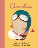 Amelia Earhart - My First Amelia Earhart (Sanchez Vegara Isabel)(Board book)
