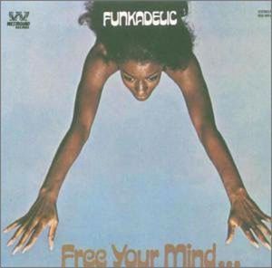 Free Your Mindand Your Ass Will Follow (Funkadelic) (Vinyl)