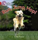 Run, Jump, Hop - Band 02a/Red A (Foster John)(Paperback)