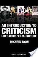 Introduction to Criticism - Literature/Film/Culture (Rocchio Vincent)(Paperback)