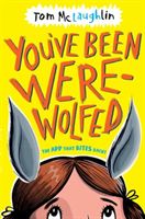You've Been Werewolfed (McLaughlin Tom)(Paperback / softback)