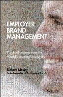 Employer Brand Management - Practical Lessons from the World's Leading Employers (Mosley Richard)(Pevná vazba)