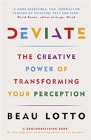 Deviate - The Creative Power of Transforming Your Perception (Lotto Beau)(Paperback)