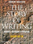 Story of Writing - Alphabets, Hieroglyphs and Pictograms (Robinson Andrew)(Paperback)