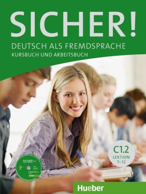 Sicher! C1/2. Kurs- und Arbeitsbuch mit CD-ROM zum Arbeitsbuch Lektion 7-12 (Matussek Magdalena)(Paperback)(v němčině)