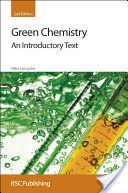 Green Chemistry - An Introductory Text (Lancaster Mike)(Pevná vazba)