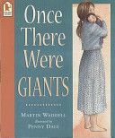 Once There Were Giants (Waddell Martin)(Paperback)