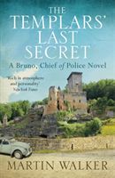 Templars' Last Secret - Bruno, Chief of Police 10 (Walker Martin)(Paperback)
