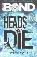 Young Bond: Heads You Die (Cole Steve)(Paperback)