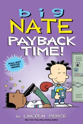 Big Nate: Payback Time! (Peirce Lincoln)(Paperback / softback)