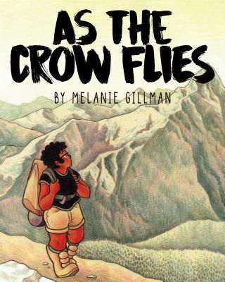 As the Crow Flies (Gillman Melanie)(Paperback)