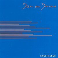 Dún an Doras – Sweet & Sour CD