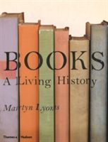 Books: A Living History (Lyons Martyn)(Paperback)