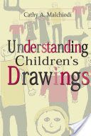 Understanding Children's Drawings (Malchiodi Cathy A.)(Paperback)