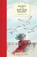 Secret Of The Ron Mor Skerry (Fry Rosalie K.)(Pevná vazba)
