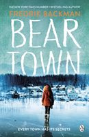 Beartown - From The New York Times Bestselling Author of A Man Called Ove (Backman Fredrik)(Paperback)