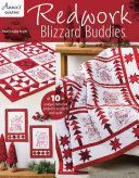 Redwork Blizzard Buddies - 10 Unique Redwork Projects to Stitch and Quilt (Krush Pearl Louise)(Paperback)