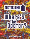 Doctor Who: Where's the Doctor?(Paperback)