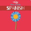 First Words - Spanish (Lonely Planet)(Board book)