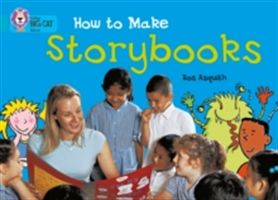 How to Make a Storybook: Band 07/Turquoise (Asquith Ros)(Paperback)