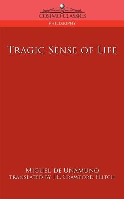 Tragic Sense of Life (Unamuno Miguel de)(Paperback)