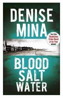 Blood, Salt, Water (Mina Denise)(Paperback)