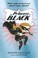 Princess in Black (Hale Shannon)(Paperback)