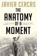 Anatomy of a Moment (Cercas Javier)(Paperback)
