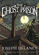 Ghost Prison (Delaney Joseph)(Paperback)