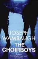 Choirboys (Wambaugh Joseph)(Paperback)