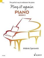 PLAY IT AGAIN PIANO BOOK 2 (SPANSWICK MELANIE)(Paperback)