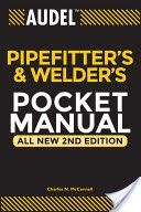 Audel Pipefitter's and Welder's Pocket Manual (McConnell Charles N.)(Mixed media product)