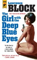 Girl with the Deep Blue Eyes (Block Lawrence)(Paperback)