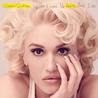 Gwen Stefani – This Is What The Truth Feels Like [Deluxe] MP3
