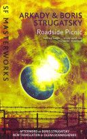 Roadside Picnic - Strugackij Boris