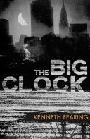 Big Clock (Fearing Kenneth)(Paperback)