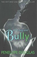 Bully (Douglas Penelope)(Paperback)