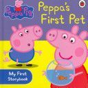 Peppa Pig: Peppa's First Pet My First Storybook(Board book)