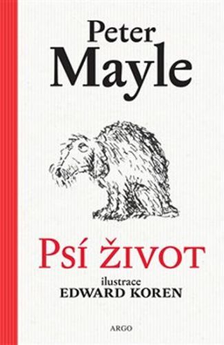 Psí život - Mayle Peter