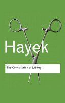 Constitution of Liberty (Hayek F. A.)(Paperback)